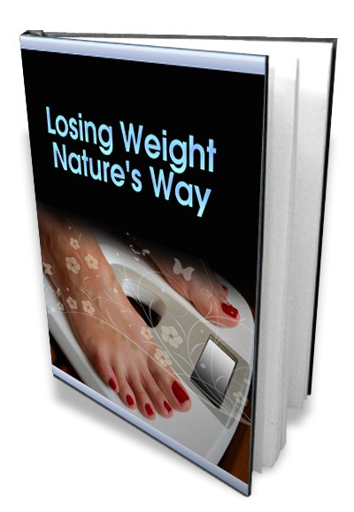 Losing Weight Nature S Way